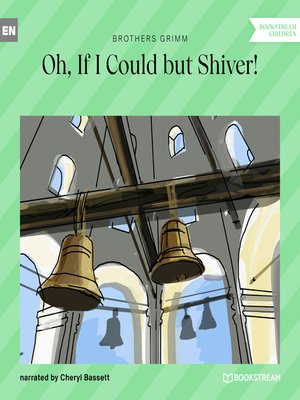 cover image of Oh, If I Could but Shiver! (Unabridged)